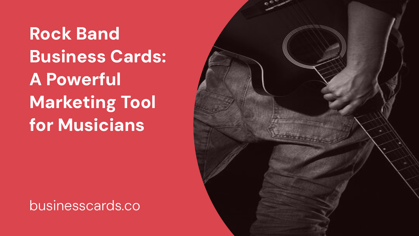 rock band business cards a powerful marketing tool for musicians