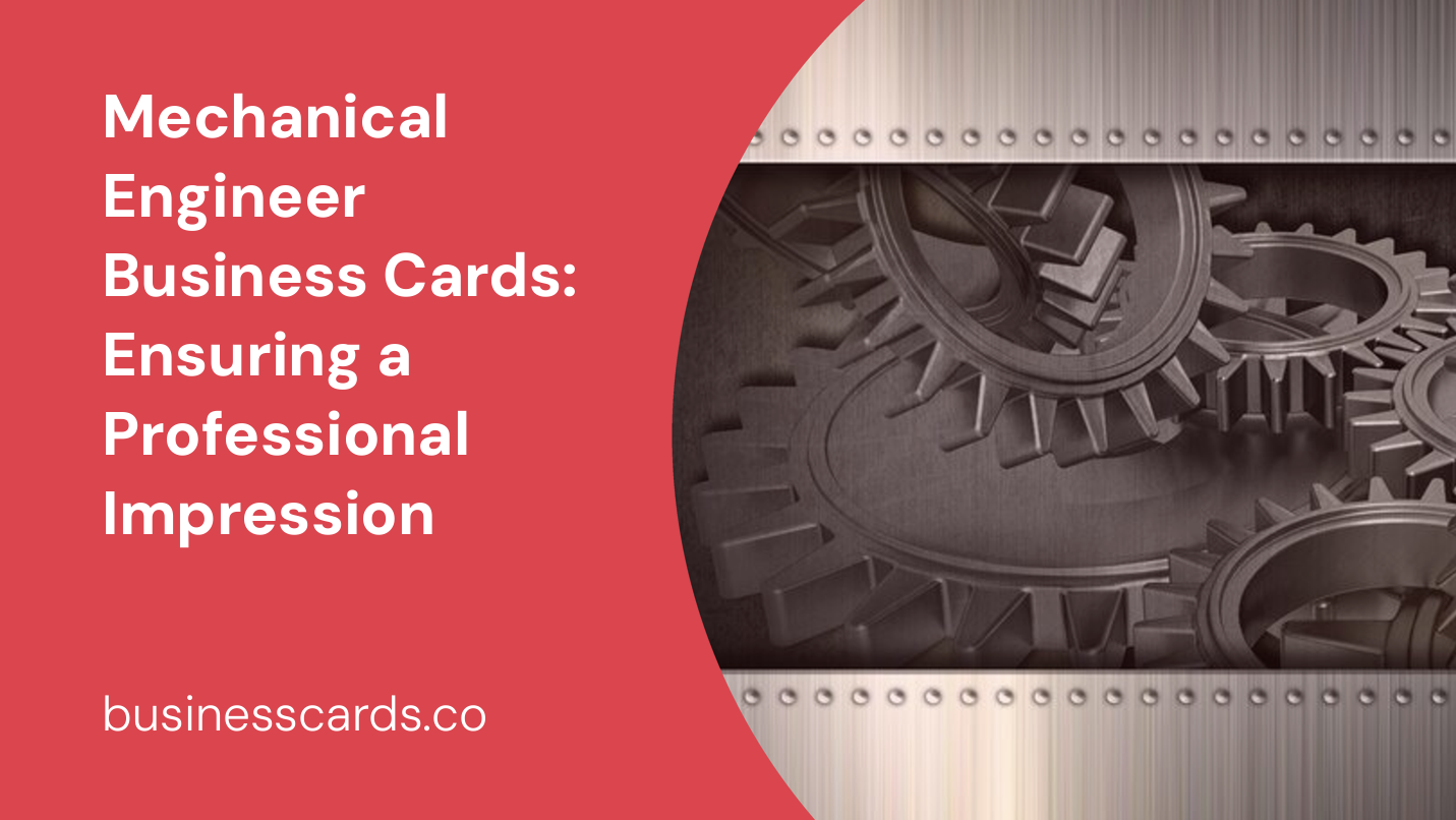 mechanical engineer business cards ensuring a professional impression