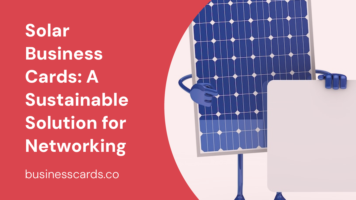 solar business cards a sustainable solution for networking