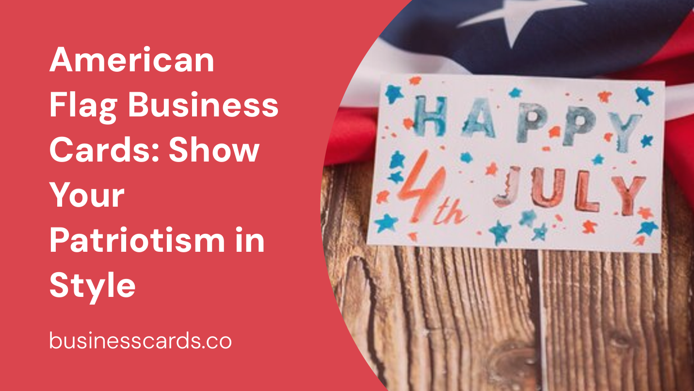 american flag business cards show your patriotism in style