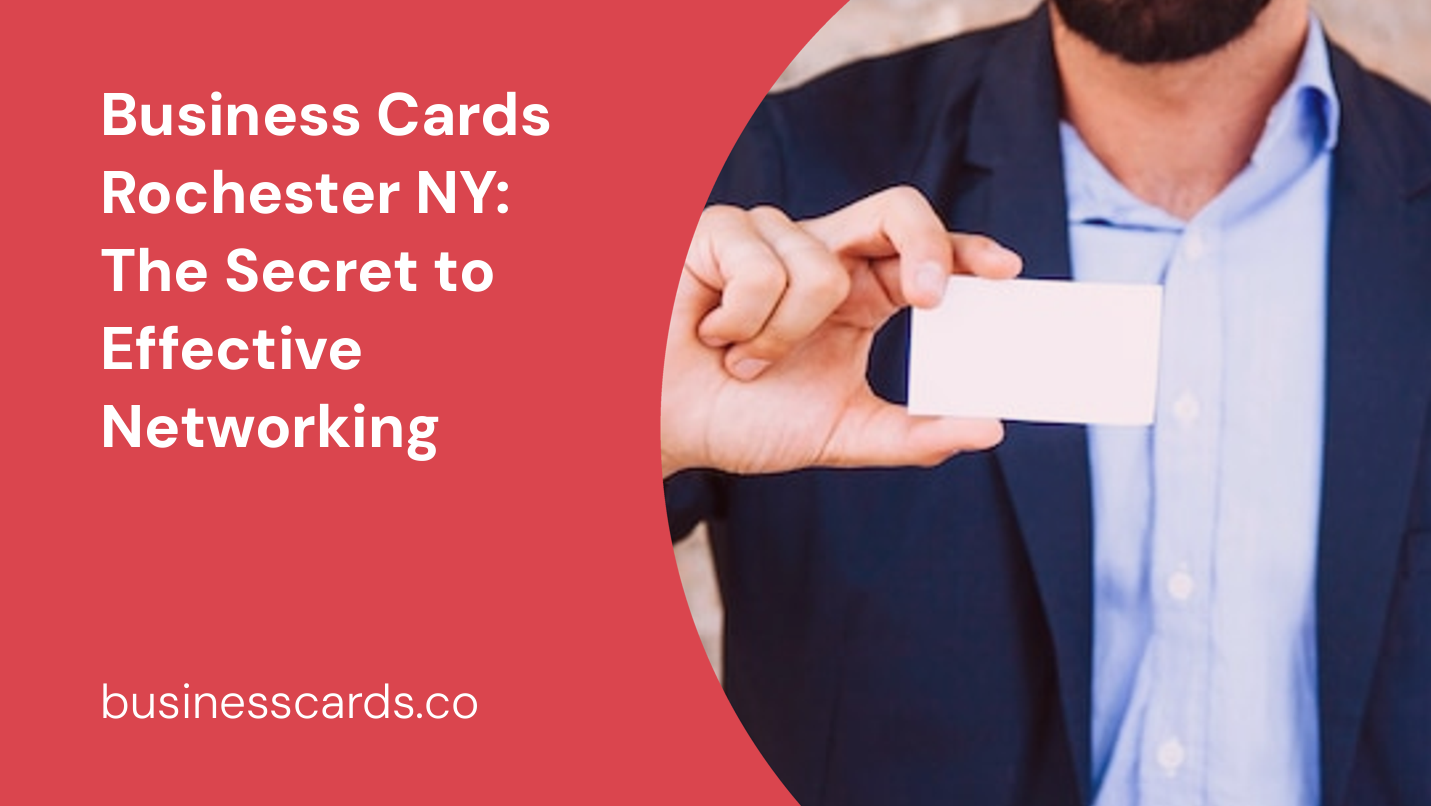 business cards rochester ny the secret to effective networking