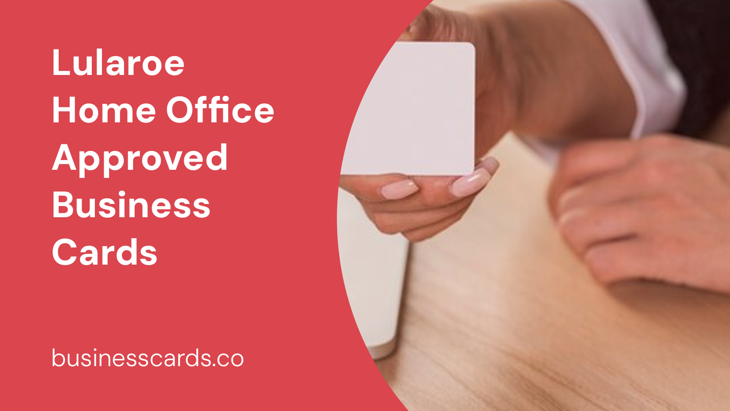 lularoe home office approved business cards