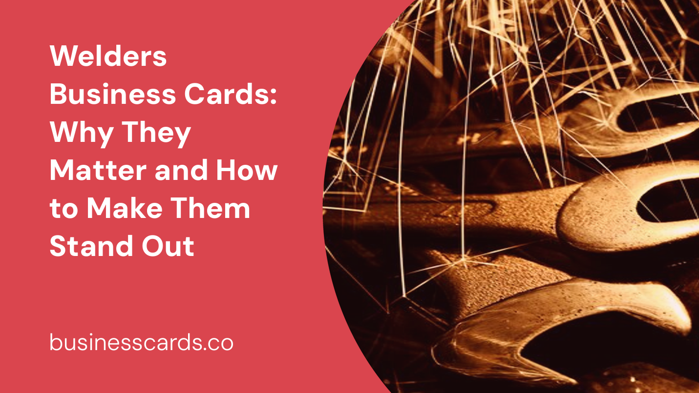 welders business cards why they matter and how to make them stand out