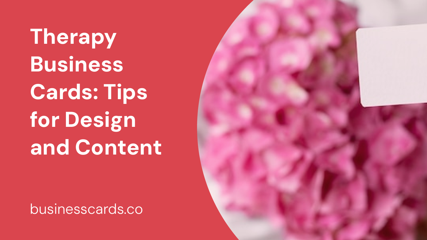 therapy business cards tips for design and content