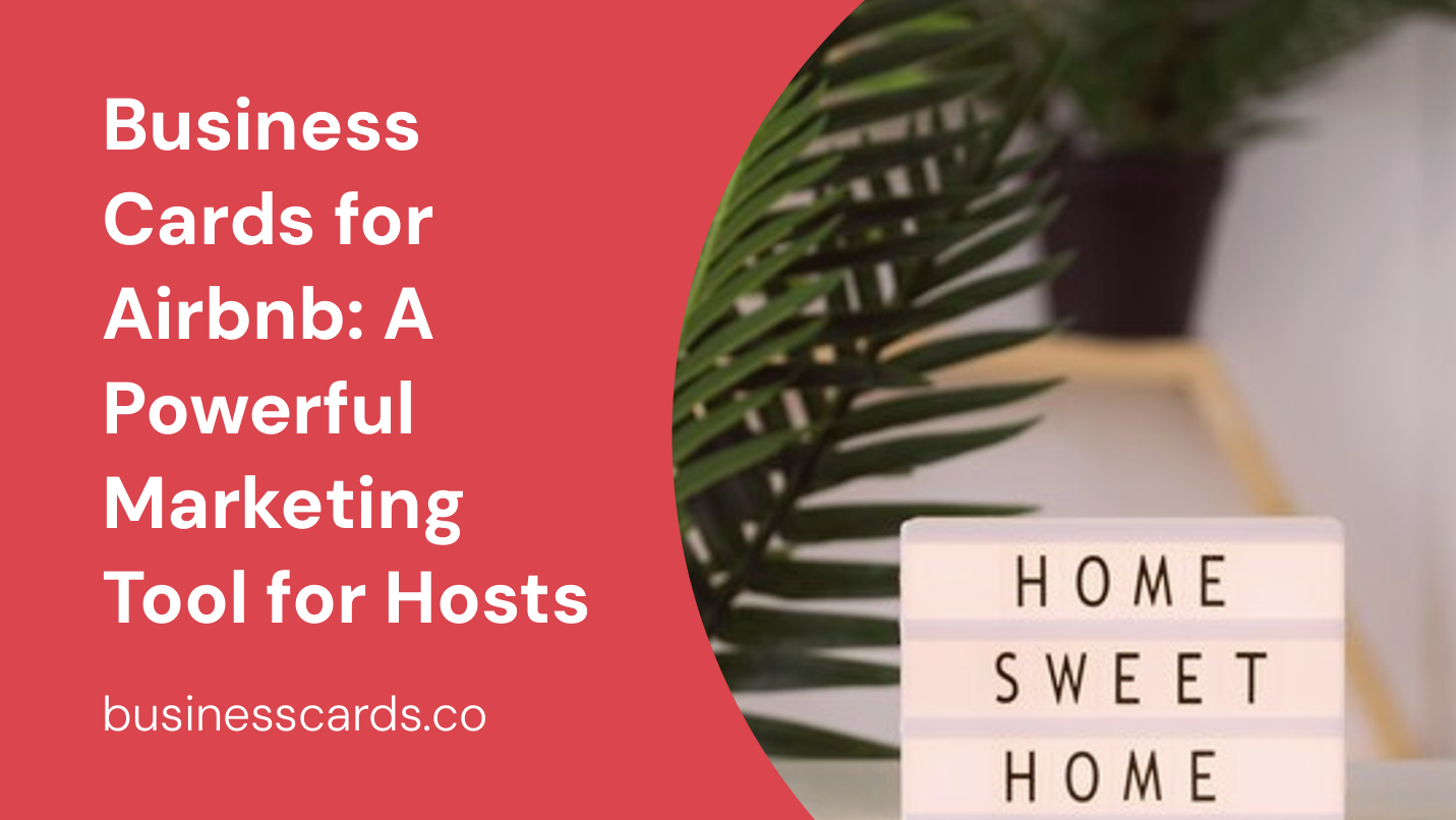 business cards for airbnb a powerful marketing tool for hosts