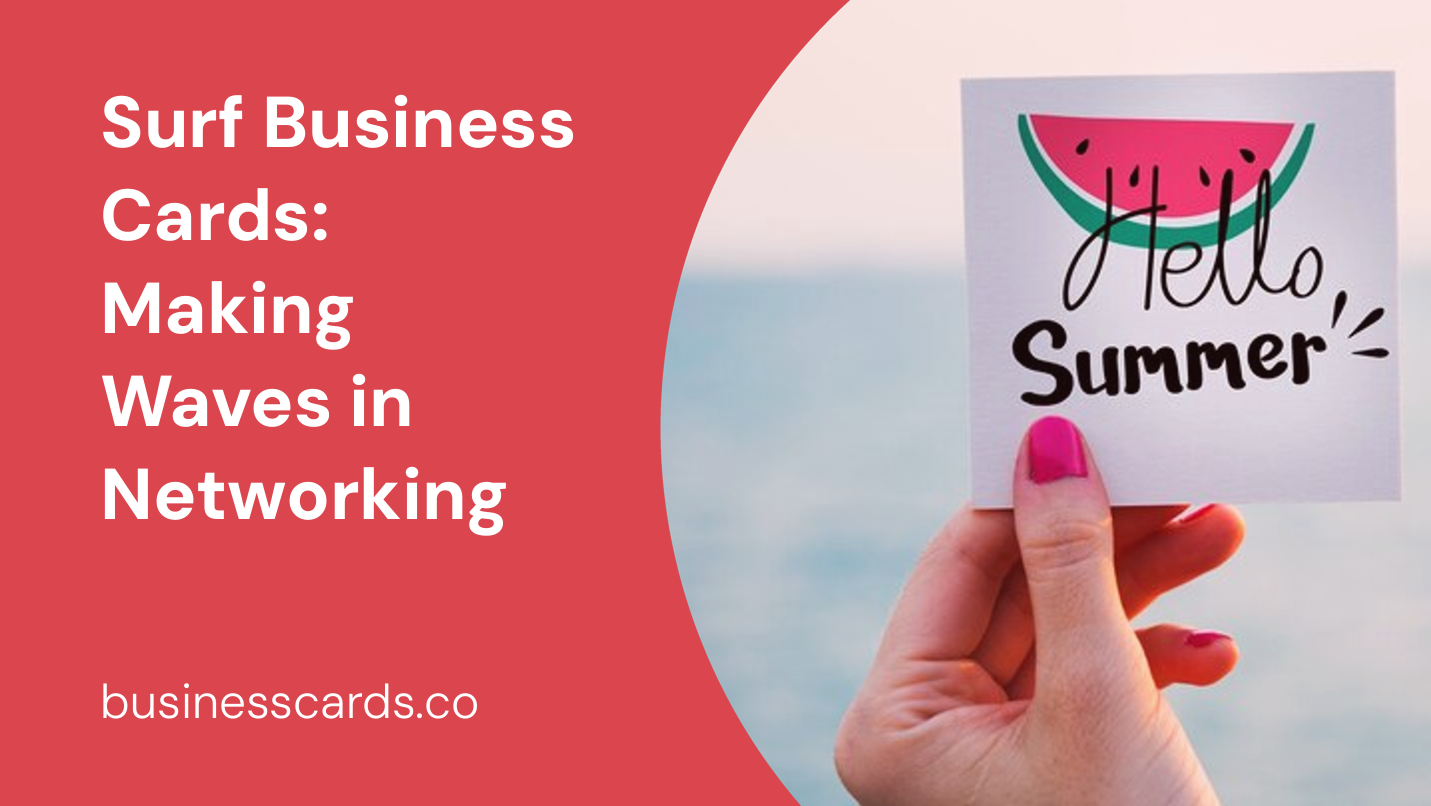 surf business cards making waves in networking