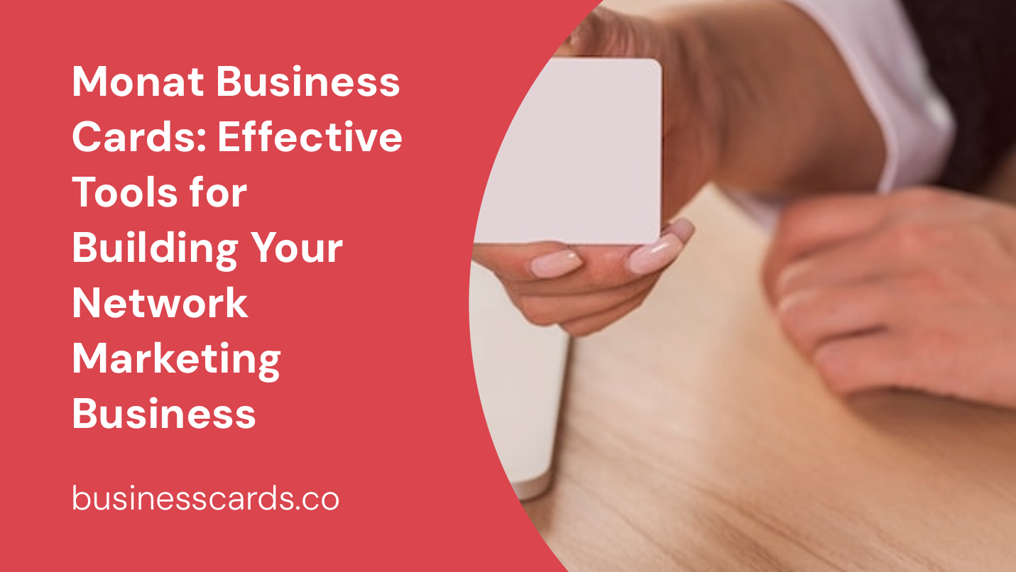 monat business cards effective tools for building your network marketing business