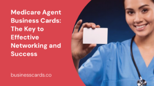 medicare agent business cards the key to effective networking and success