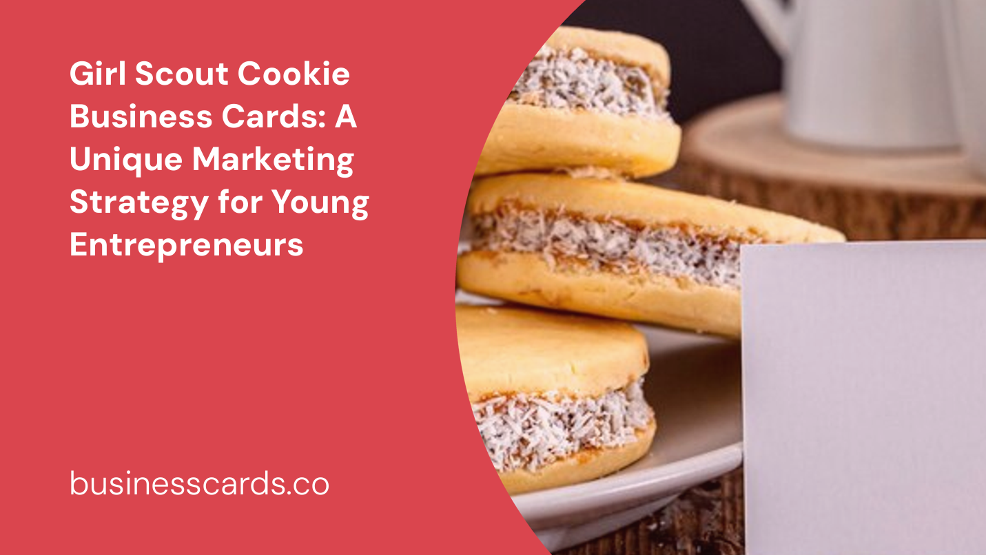 girl scout cookie business cards a unique marketing strategy for young entrepreneurs