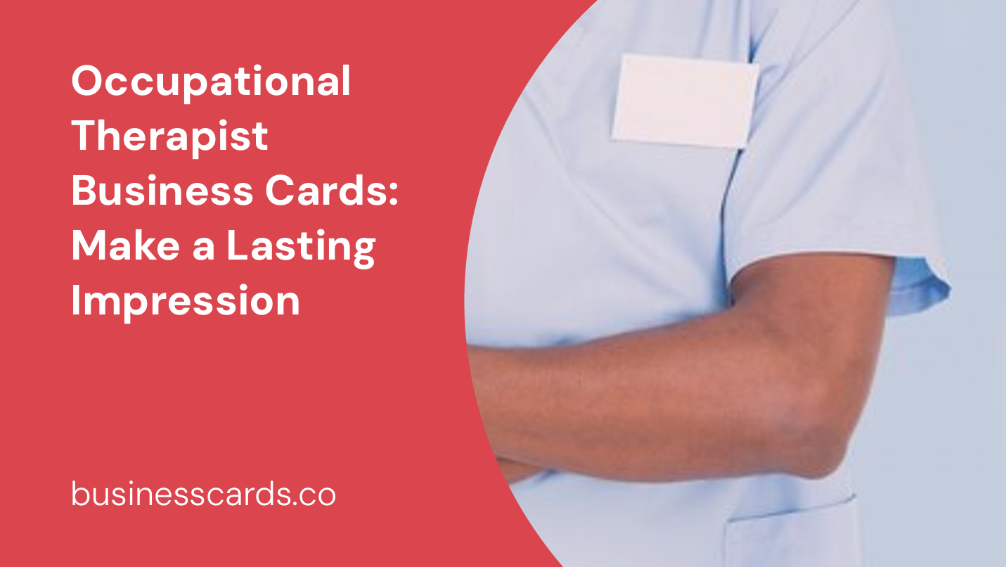 occupational therapist business cards make a lasting impression