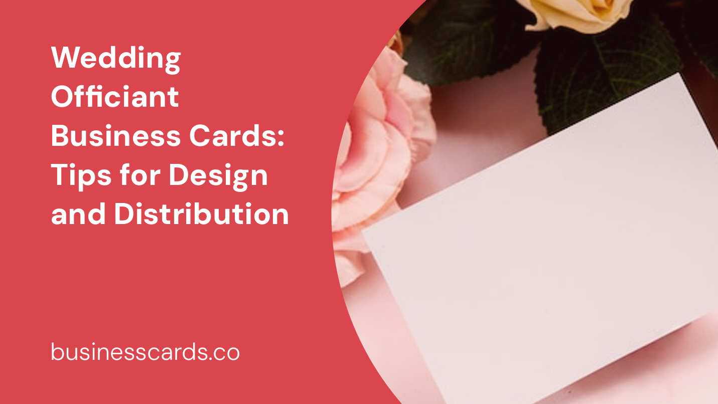 wedding officiant business cards tips for design and distribution