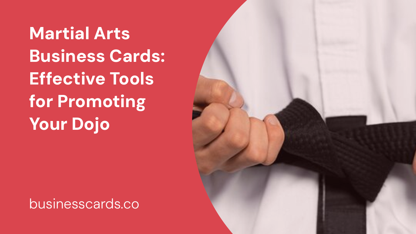 martial arts business cards effective tools for promoting your dojo