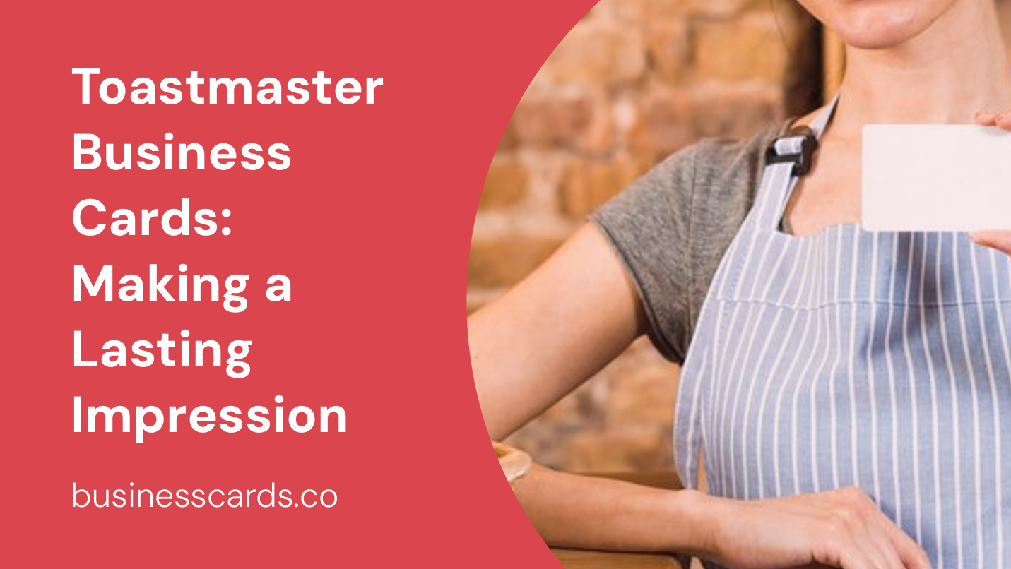 toastmaster business cards making a lasting impression