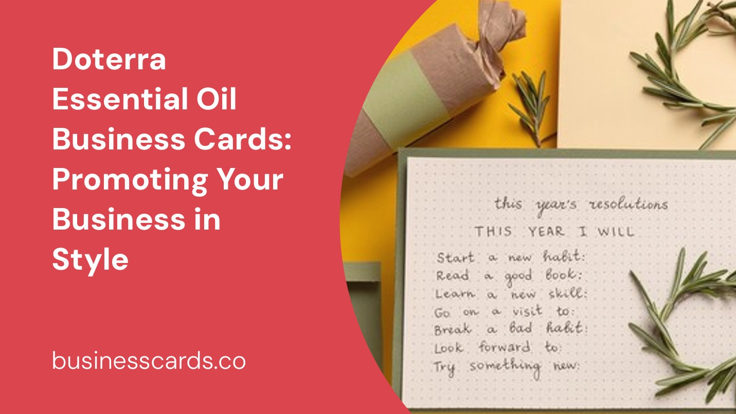 doterra essential oil business cards promoting your business in style