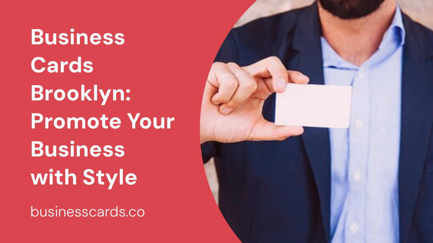 business cards brooklyn promote your business with style