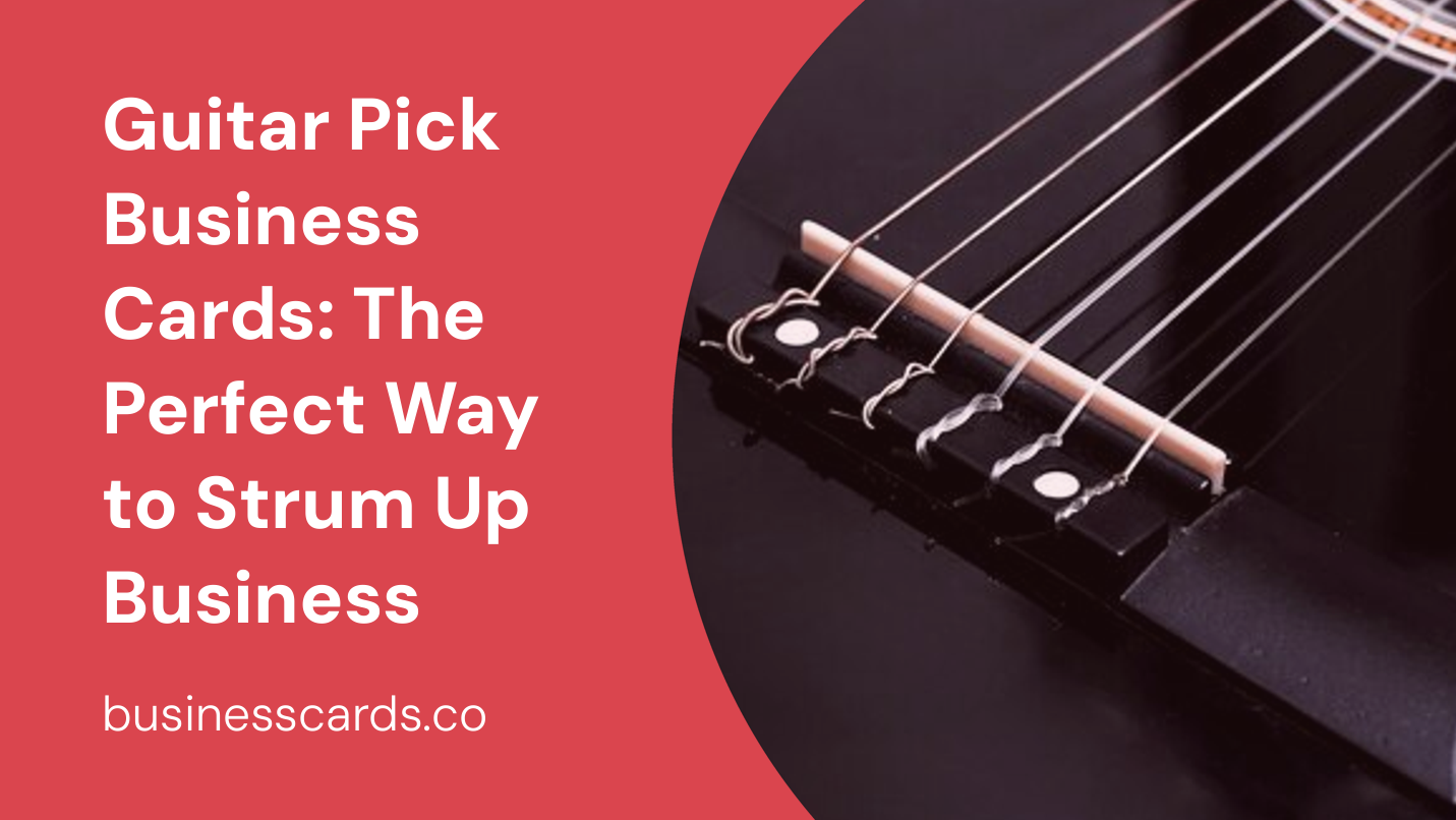 guitar pick business cards the perfect way to strum up business