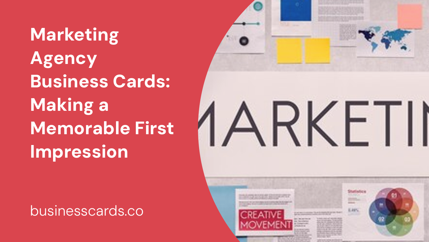 marketing agency business cards making a memorable first impression