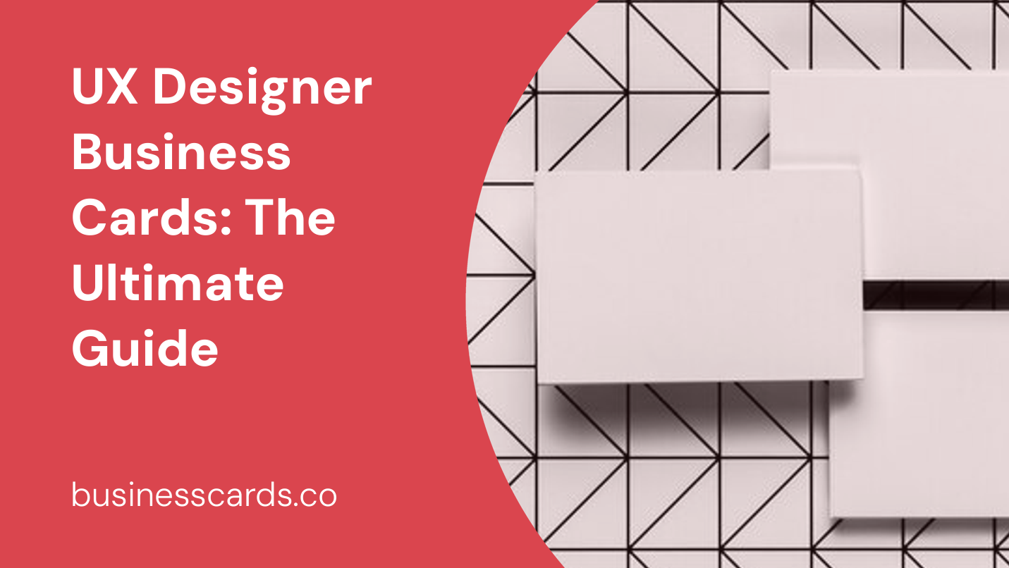 ux designer business cards the ultimate guide