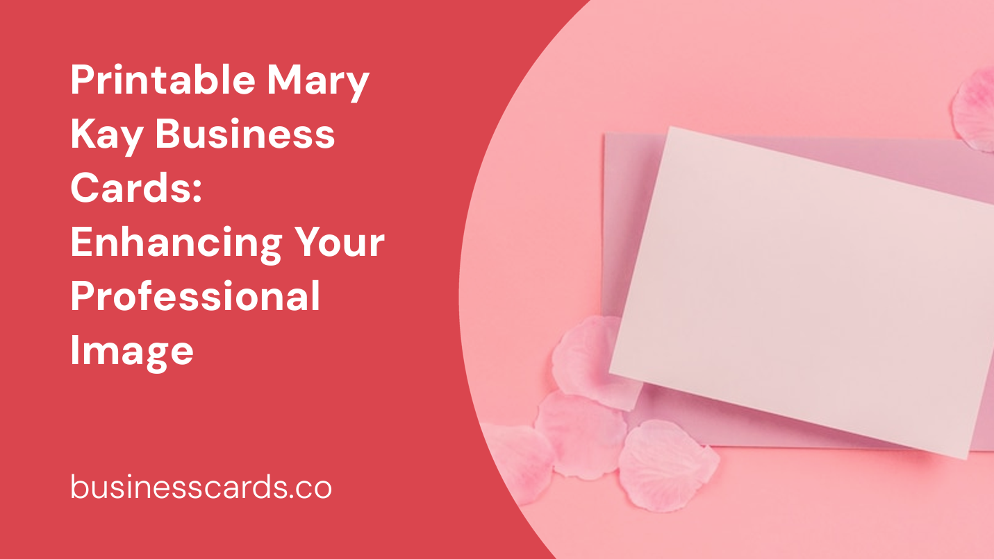 printable mary kay business cards enhancing your professional image