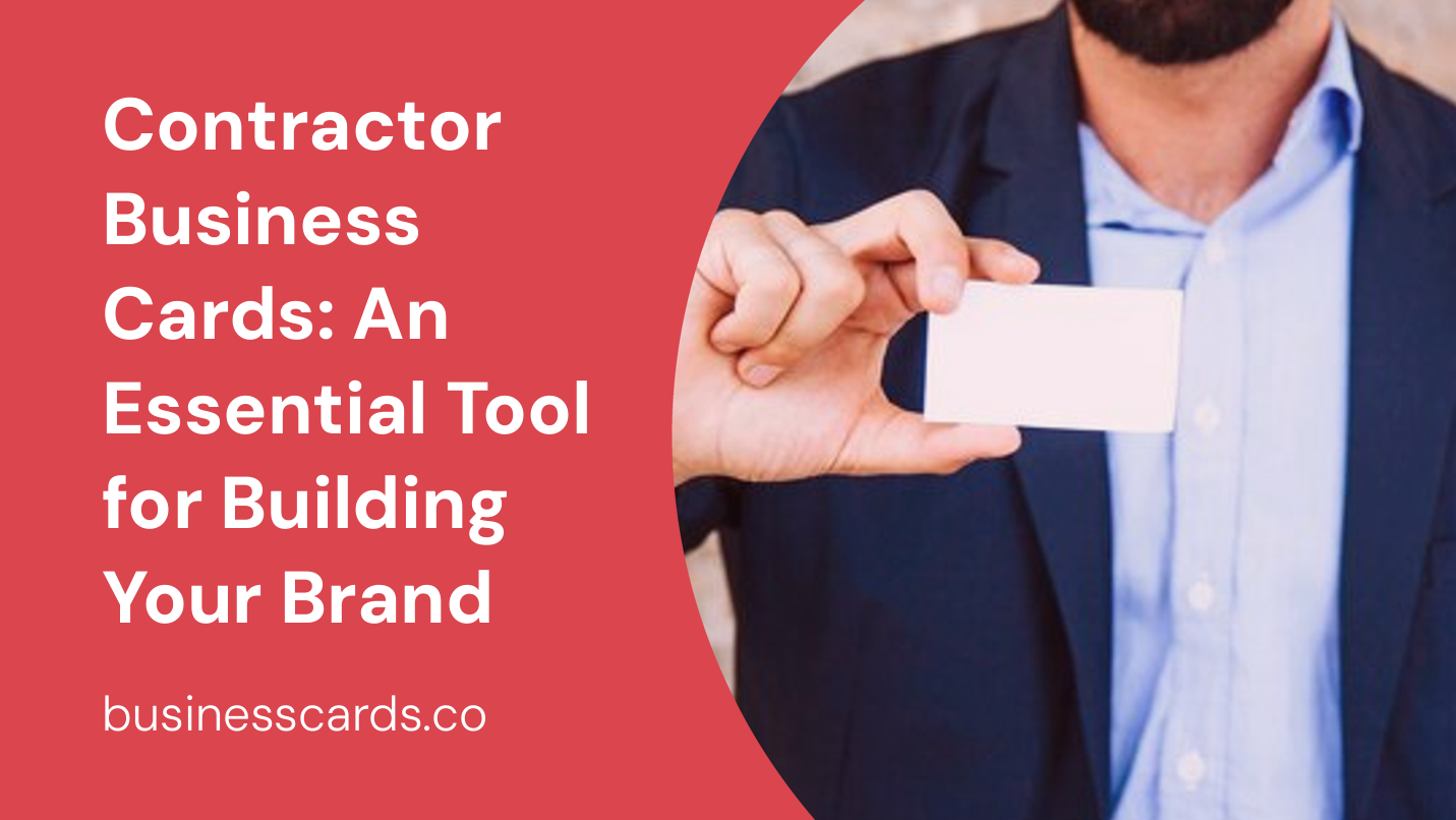 contractor business cards an essential tool for building your brand