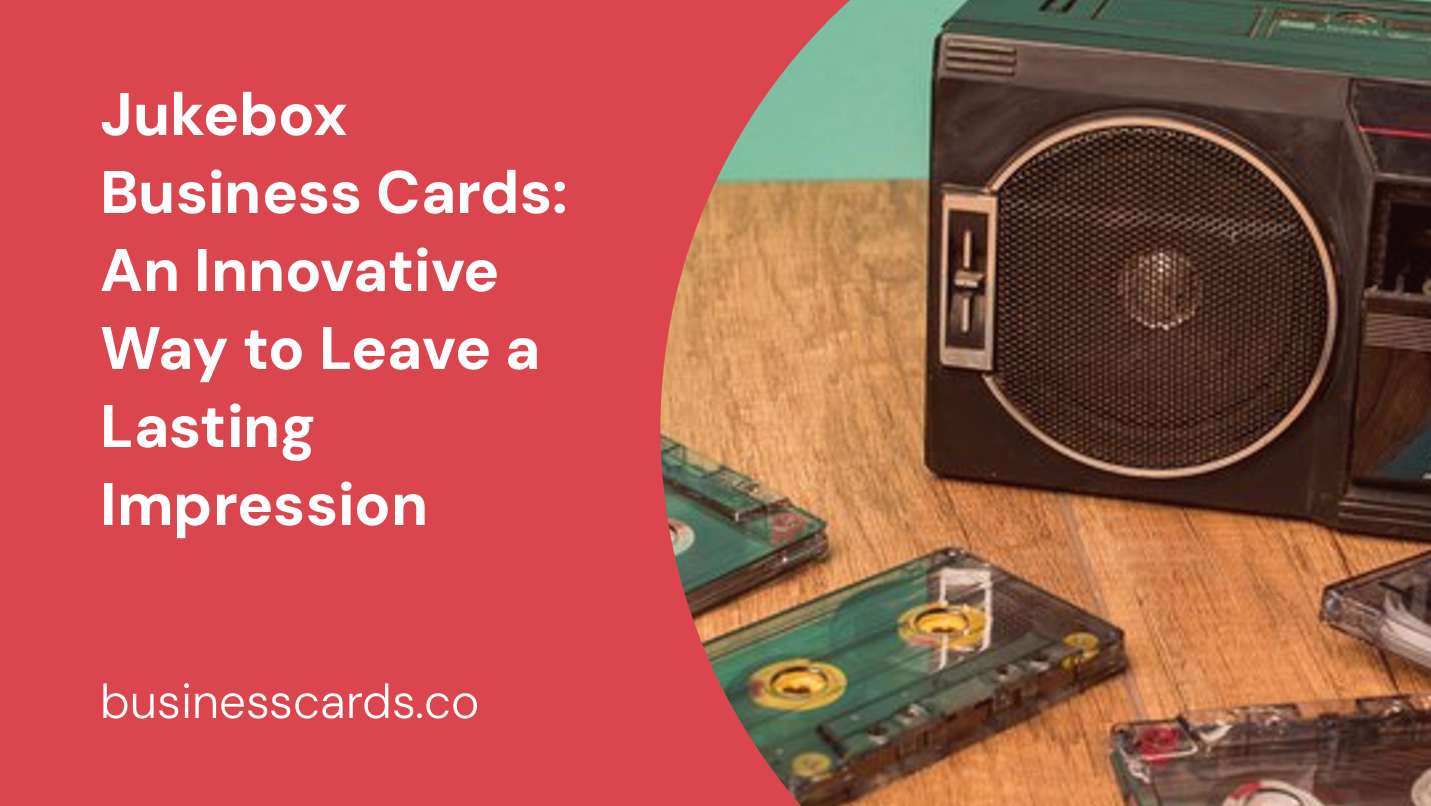 jukebox business cards an innovative way to leave a lasting impression