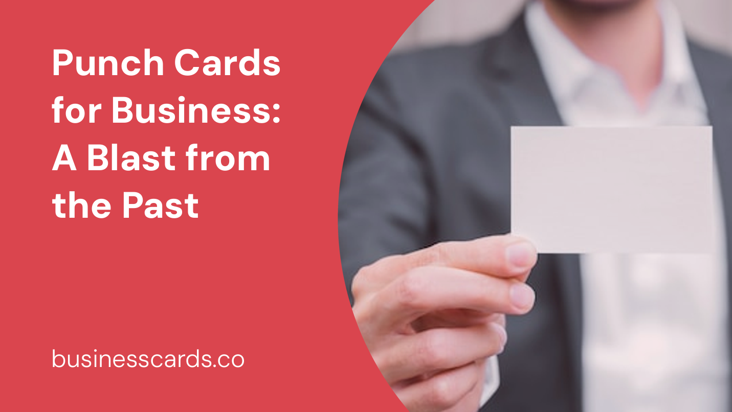 punch cards for business a blast from the past