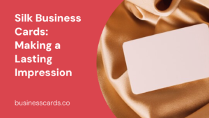 silk business cards making a lasting impression