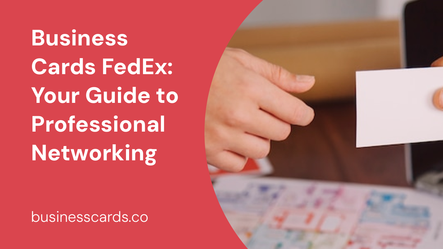 business cards fedex your guide to professional networking