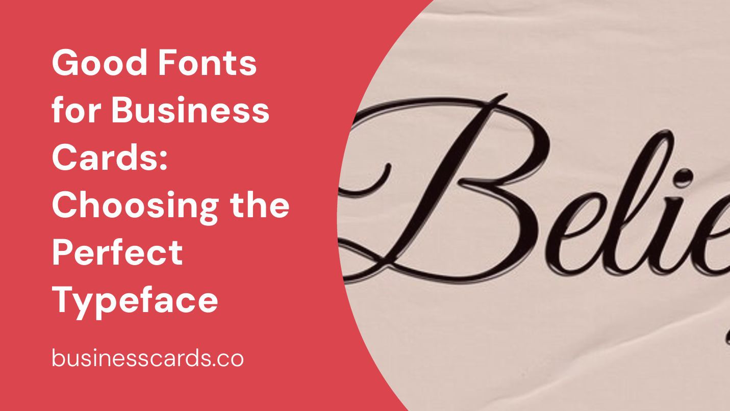 good fonts for business cards choosing the perfect typeface