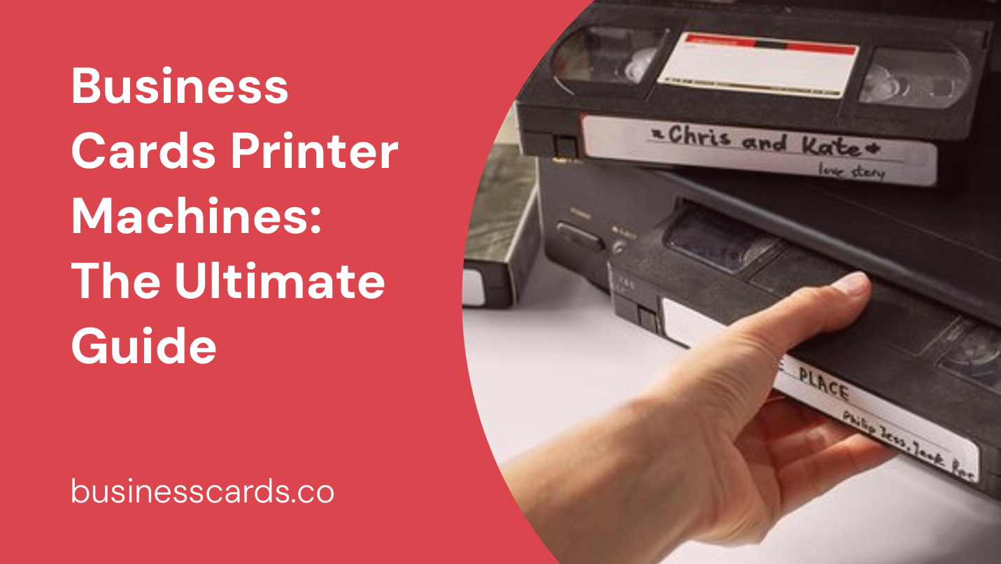 business cards printer machines the ultimate guide