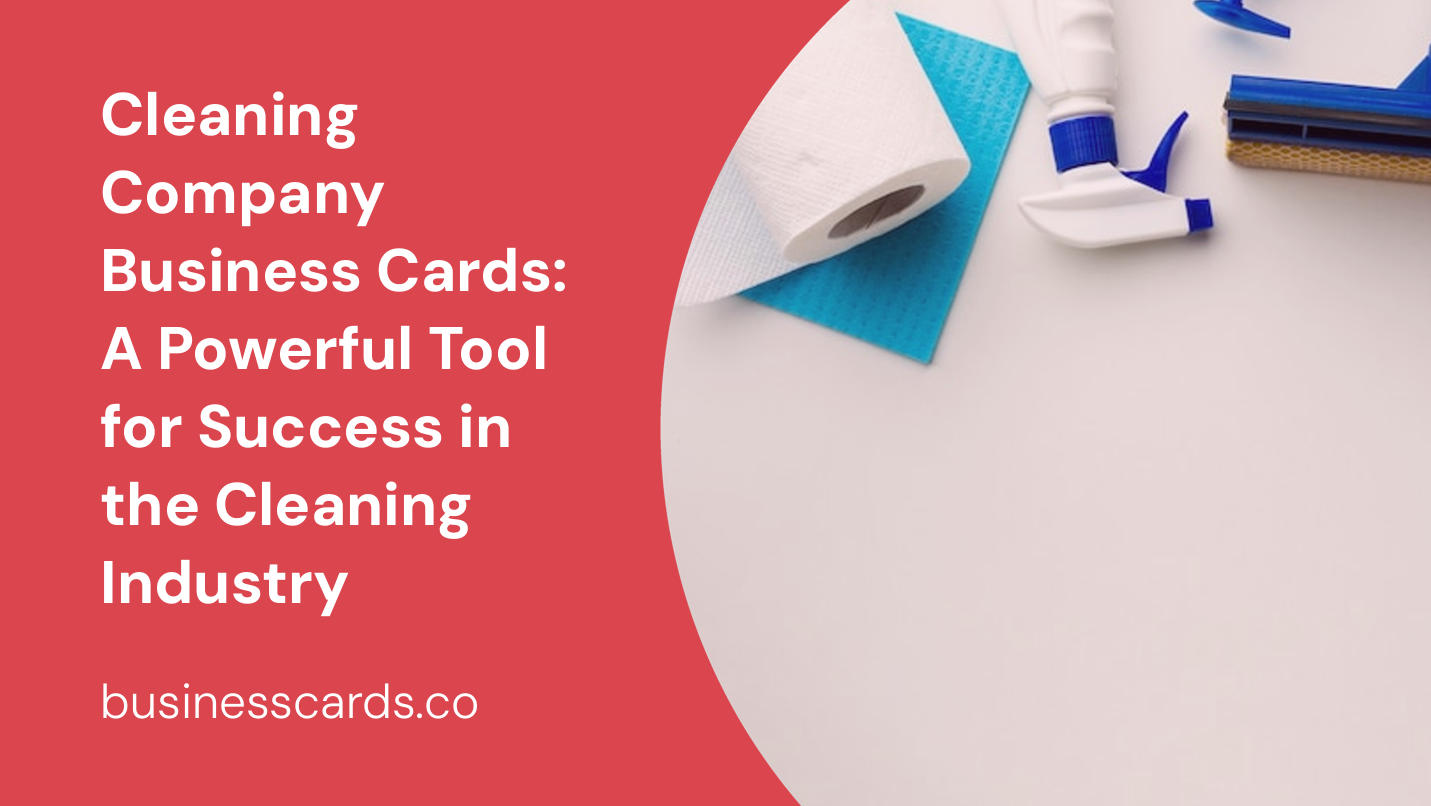 cleaning company business cards a powerful tool for success in the cleaning industry