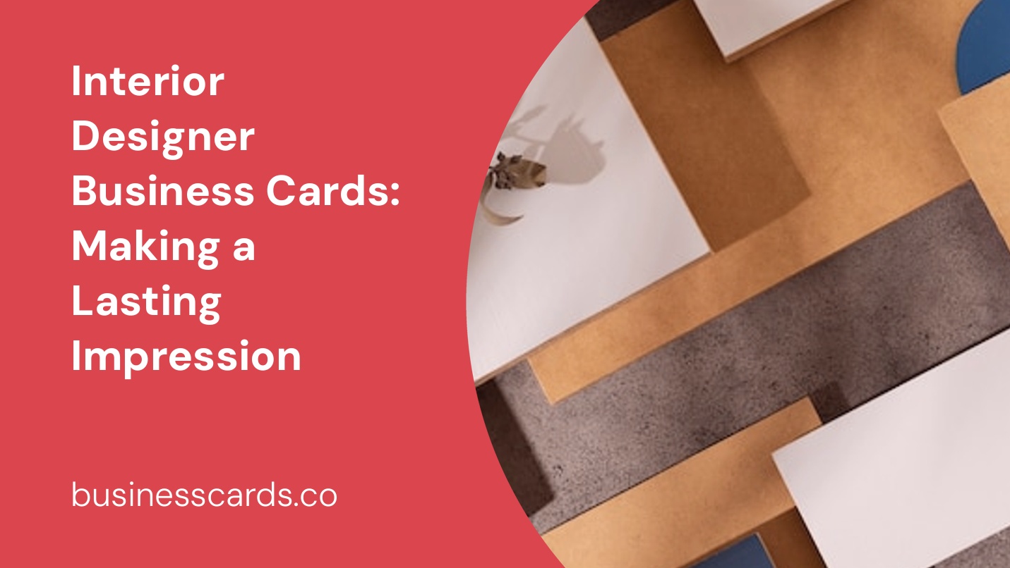 interior designer business cards making a lasting impression