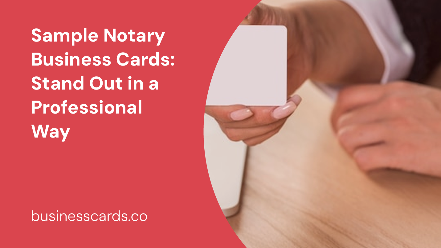 sample notary business cards stand out in a professional way