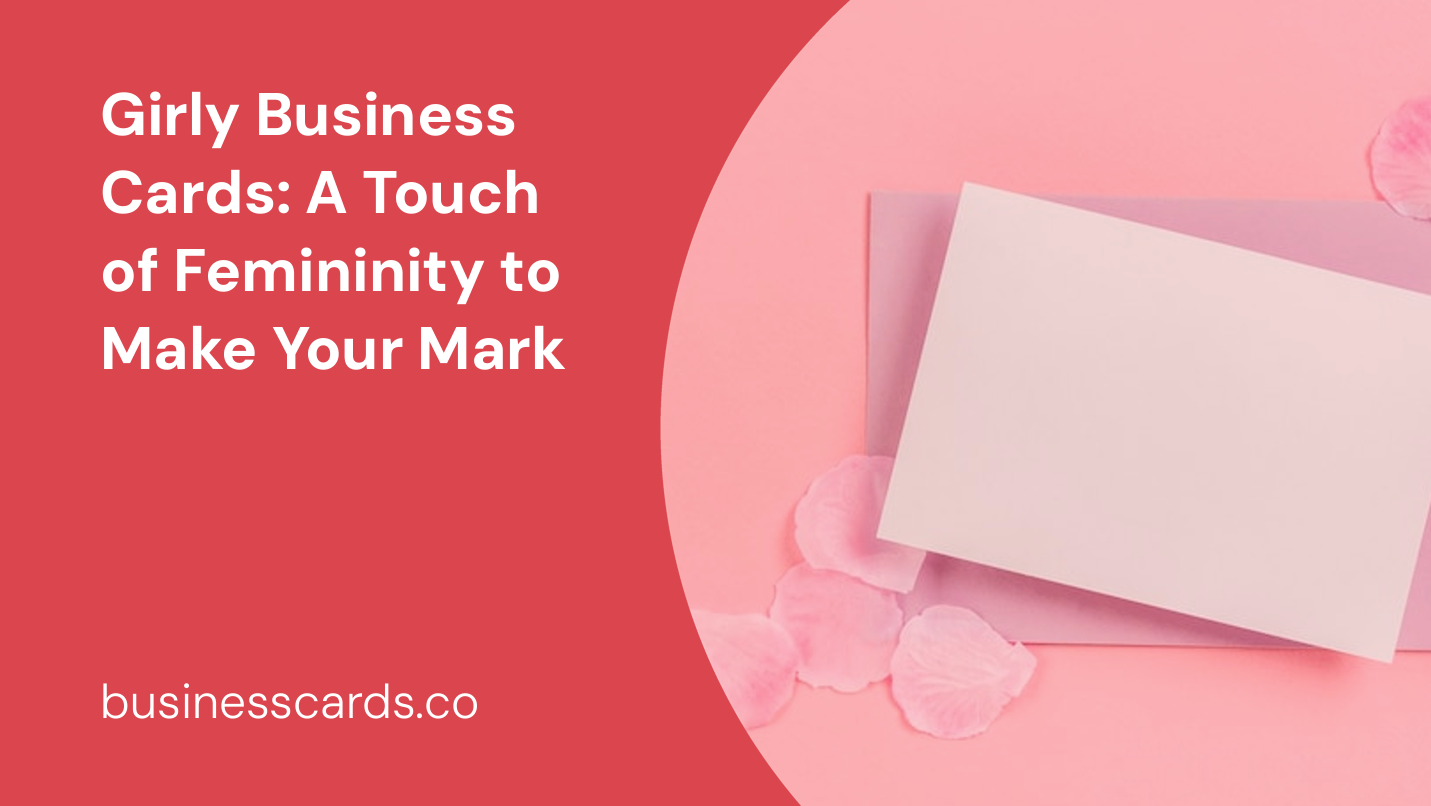 girly business cards a touch of femininity to make your mark