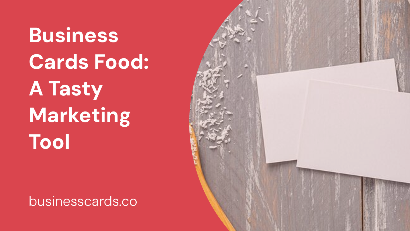 business cards food a tasty marketing tool