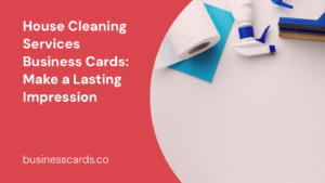 house cleaning services business cards make a lasting impression