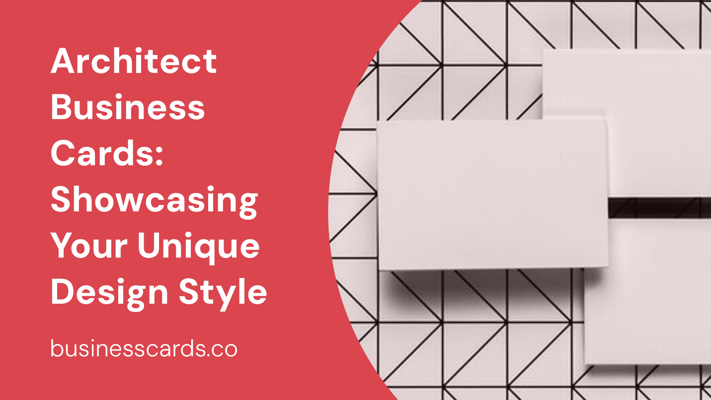 architect business cards showcasing your unique design style