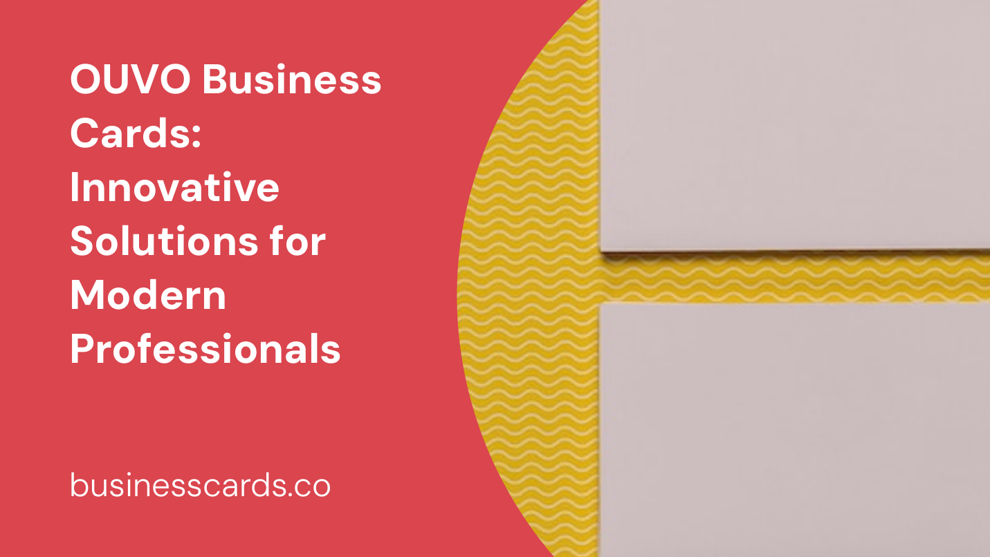 ouvo business cards innovative solutions for modern professionals