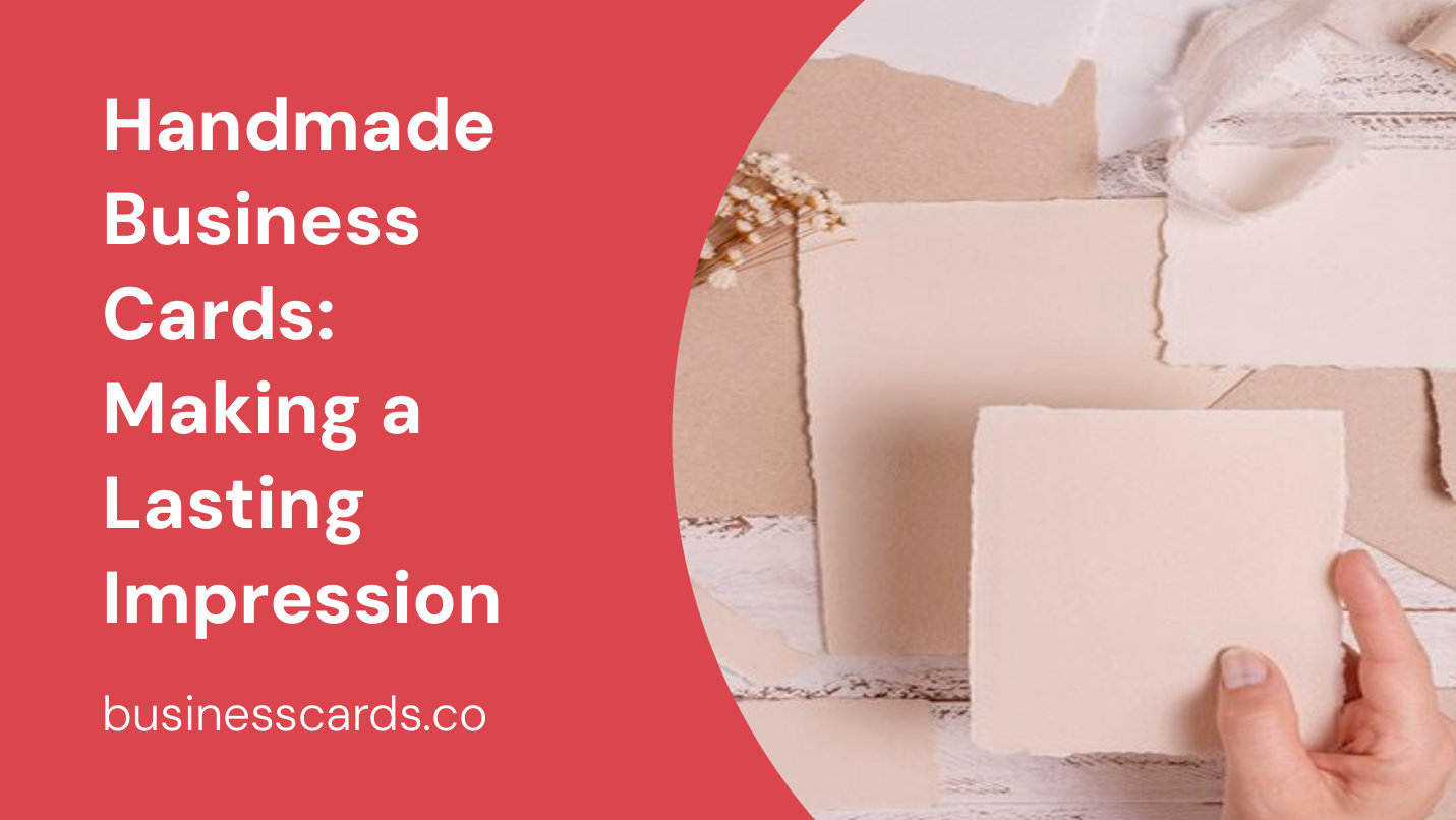 handmade business cards making a lasting impression