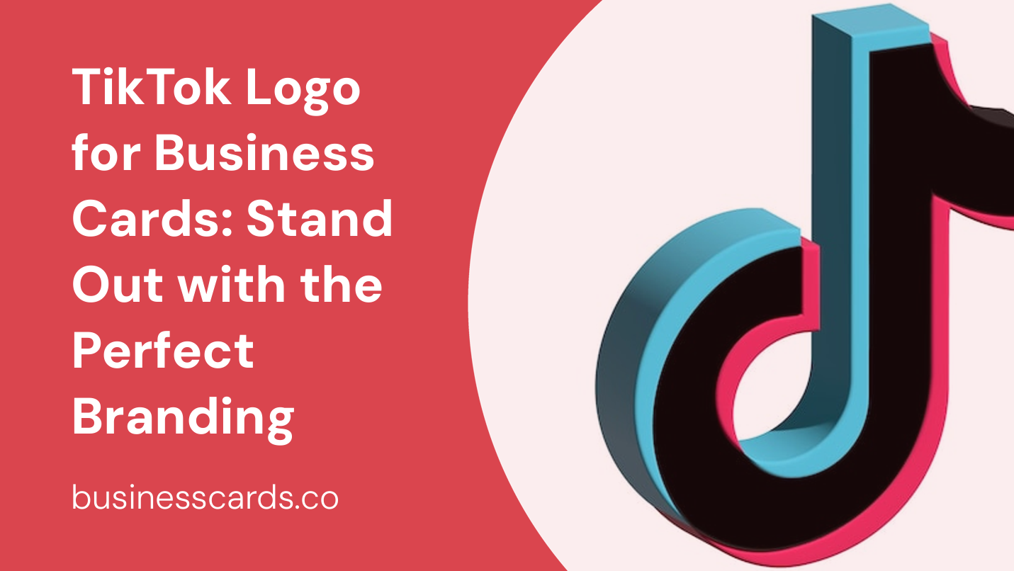 tiktok logo for business cards stand out with the perfect branding