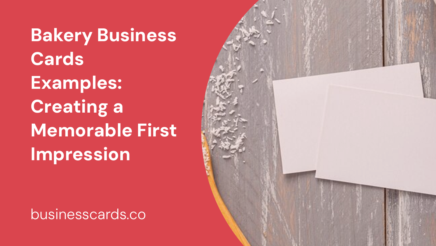 bakery business cards examples creating a memorable first impression