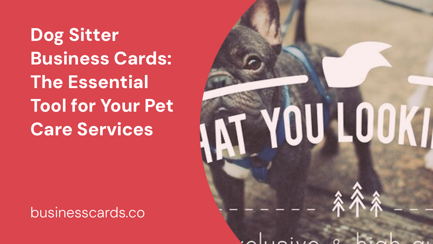 dog sitter business cards the essential tool for your pet care services