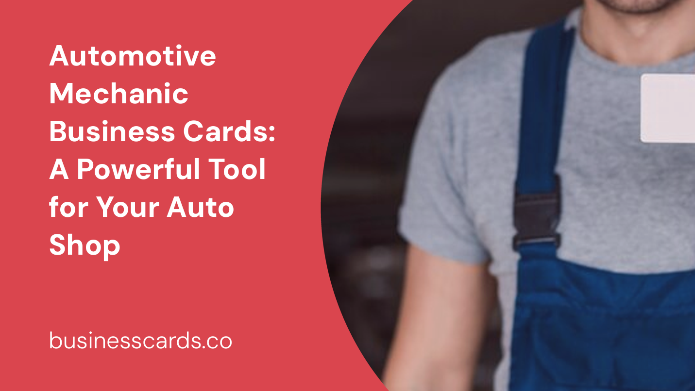 automotive mechanic business cards a powerful tool for your auto shop