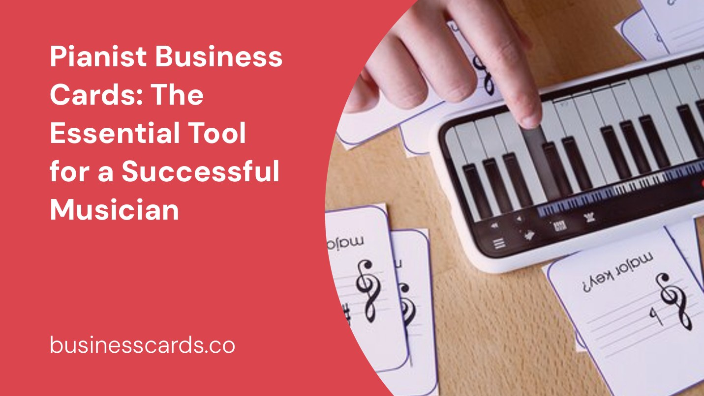 pianist business cards the essential tool for a successful musician