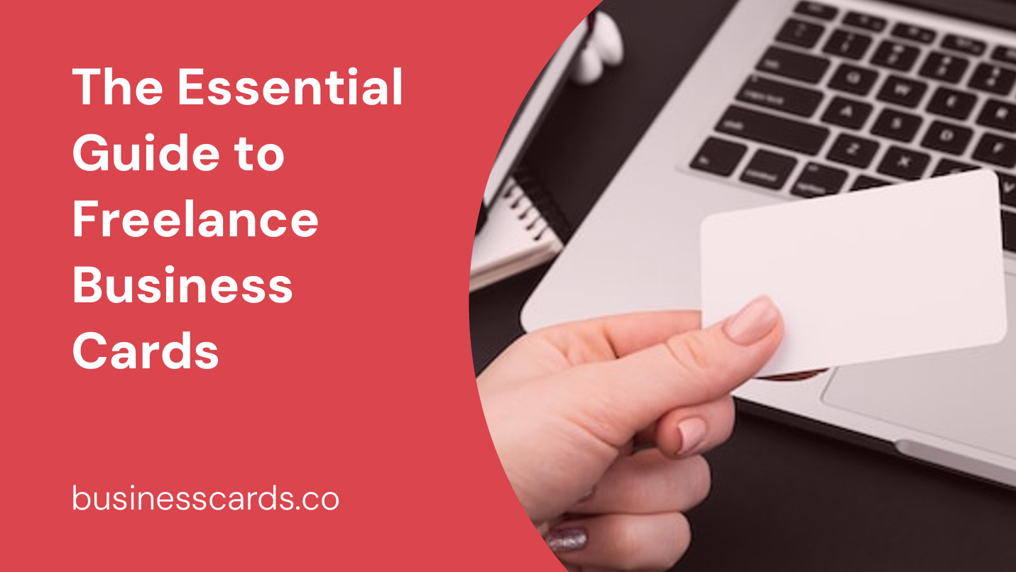 the essential guide to freelance business cards