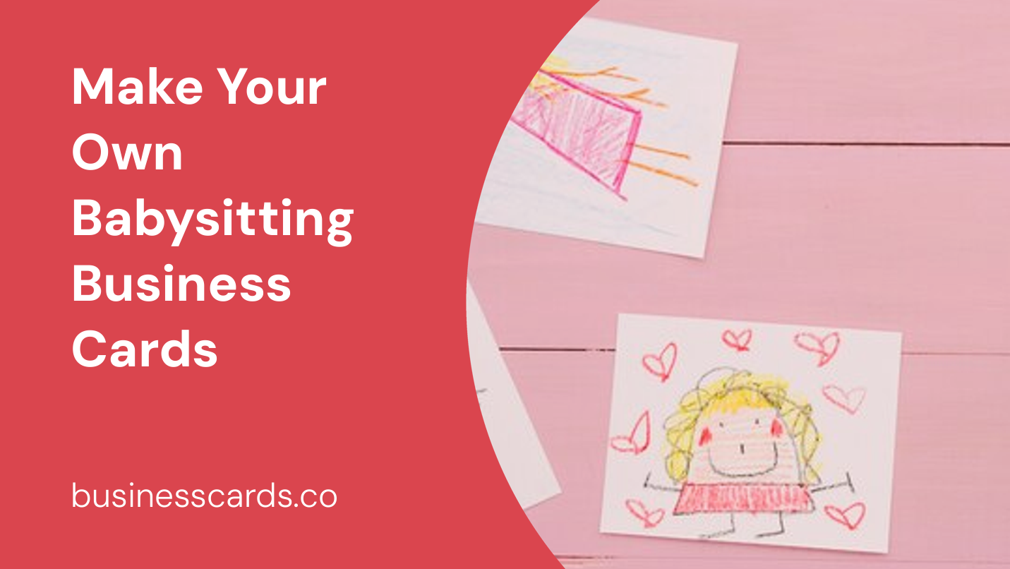 make your own babysitting business cards