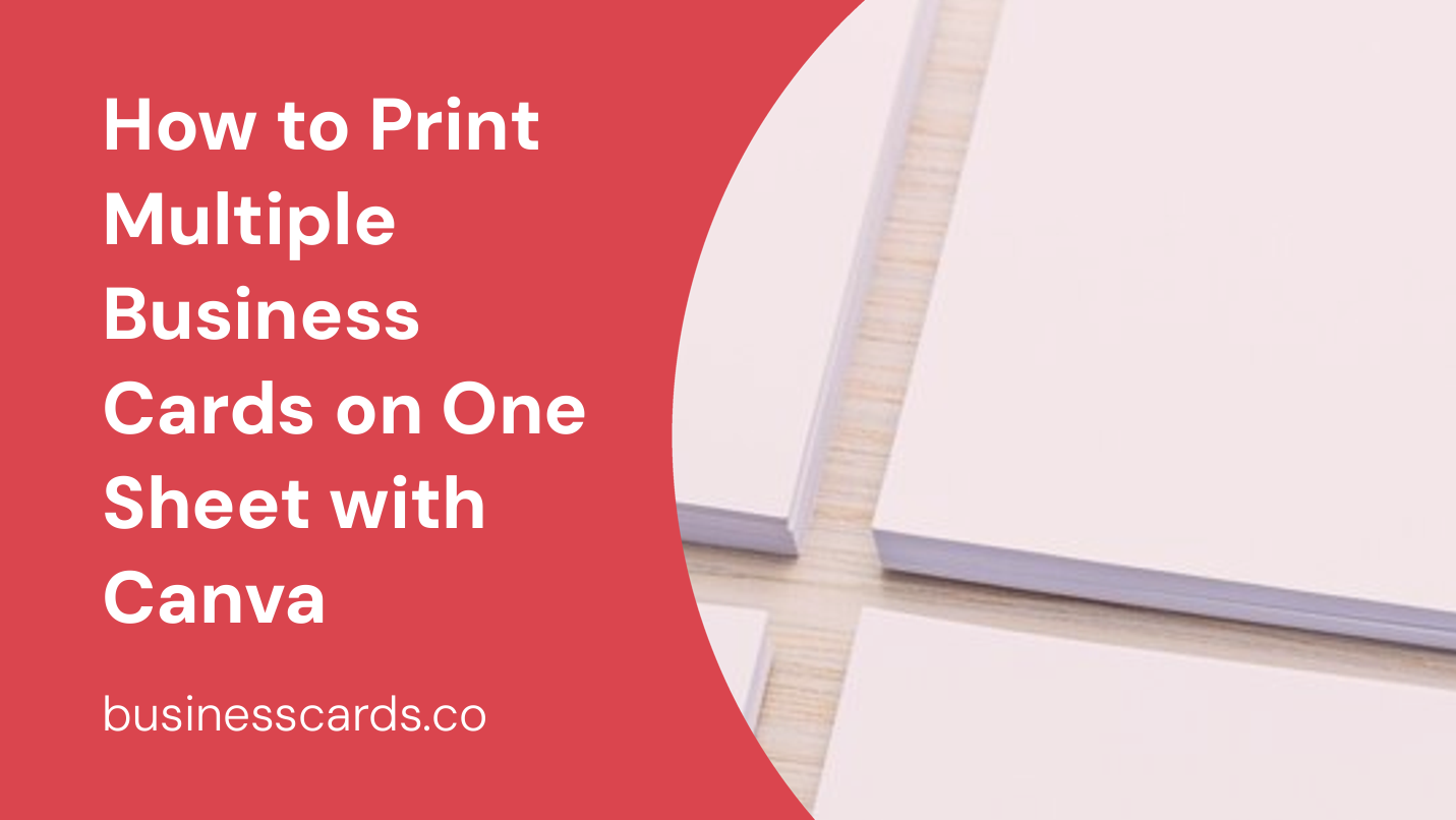 How to Print Multiple Business Cards on One Sheet with Canva