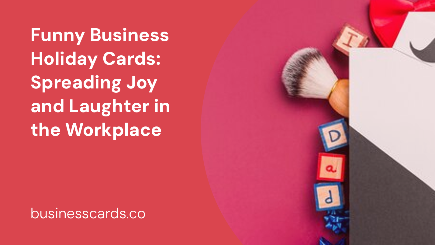 funny business holiday cards spreading joy and laughter in the workplace
