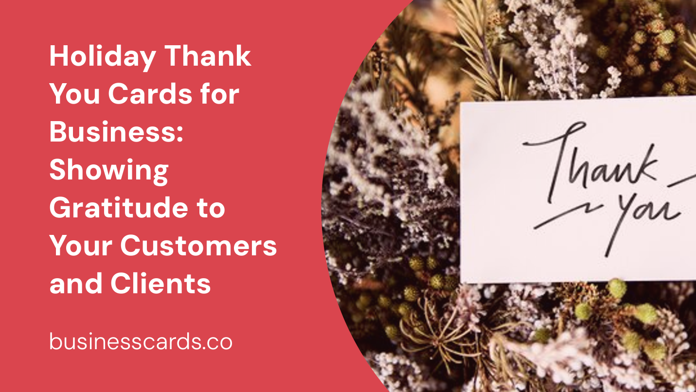 holiday thank you cards for business showing gratitude to your customers and clients