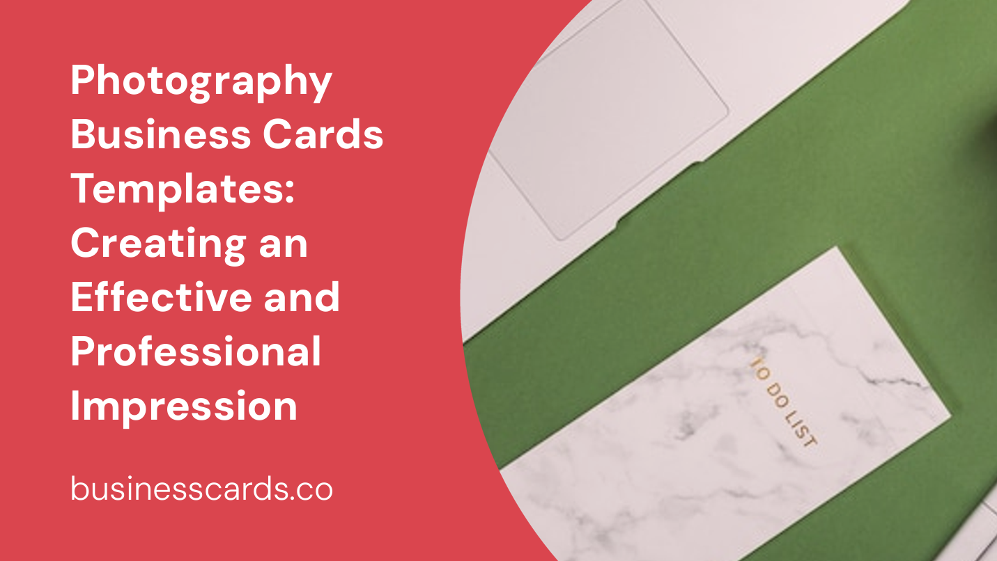 photography business cards templates creating an effective and professional impression